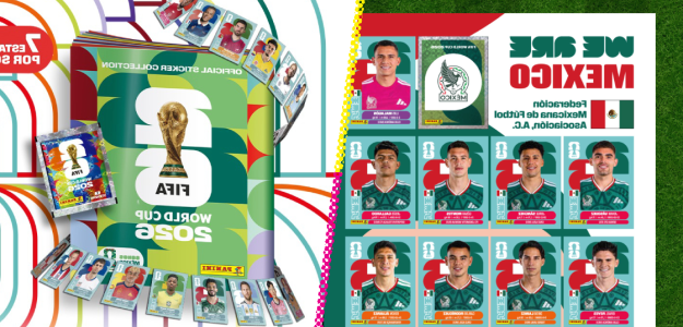 Los elegidos de México para el Mundial 2026: Revelaciones del álbum Panini