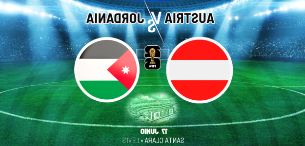 Austria y Jordania listos para su debut en la Copa del Mundo